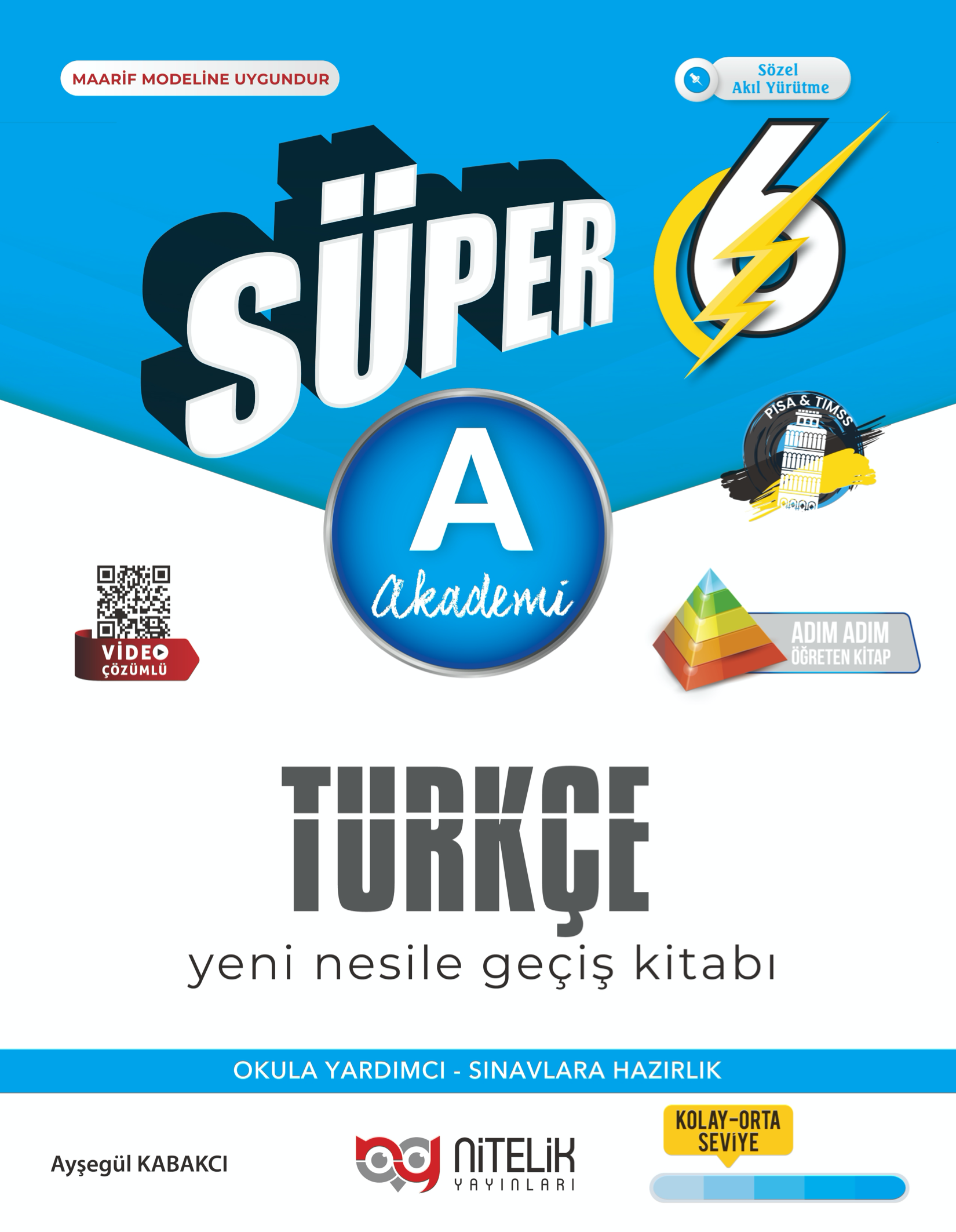 SÜPER 6 TÜRKÇE BECERİ TEMELLİ SORU KİTABI (A)